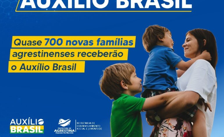  Quase 700 famílias novas famílias agrestinenses receberão o Auxílio Brasil